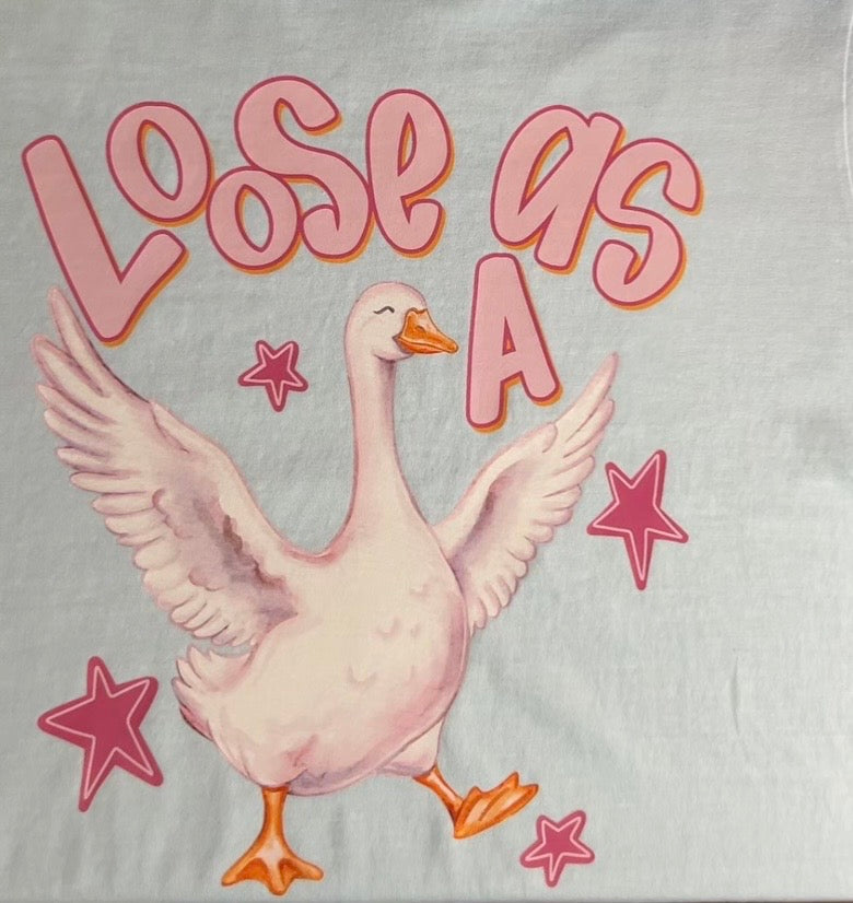 Loose As A Goose Graphic Tee