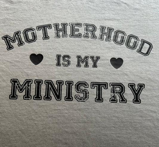 Motherhood is my Ministry